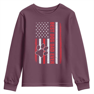 Funny Best Dog Dad Ever Youth Sweatshirt Fathers Day Vintage American Flag Paw Prints TS11 Maroon Print Your Wear