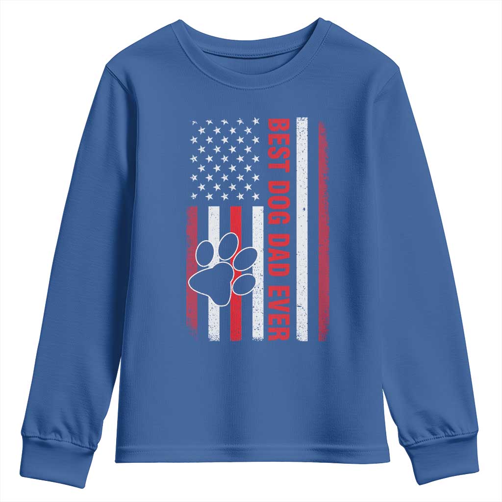 Funny Best Dog Dad Ever Youth Sweatshirt Fathers Day Vintage American Flag Paw Prints TS11 Royal Blue Print Your Wear