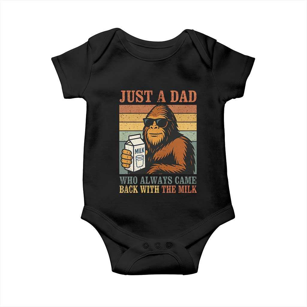 Funny Bigfoot Dad Baby Onesie Just A Dad Who Always Came Back With The Milk Retro Father's Day TS02 Black Print Your Wear