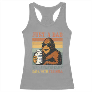 Funny Bigfoot Dad Racerback Tank Top Just A Dad Who Always Came Back With The Milk Retro Father's Day TS02 Sport Gray Print Your Wear