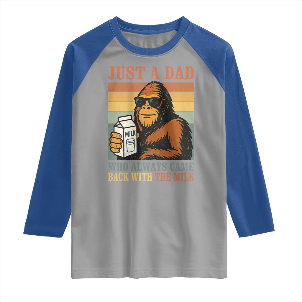 Funny Bigfoot Dad Raglan Shirt Just A Dad Who Always Came Back With The Milk Retro Father's Day TS02 Sport Gray Royal Print Your Wear