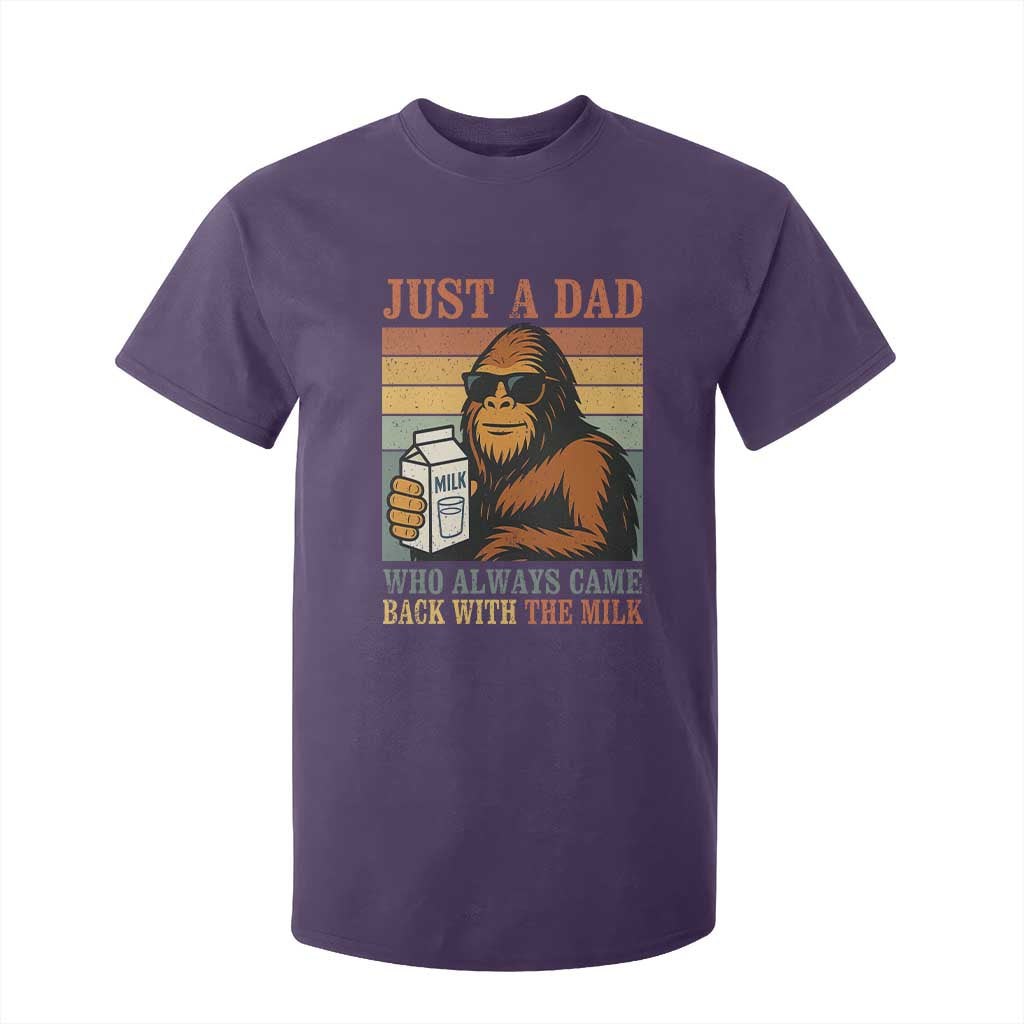 Funny Bigfoot Dad T Shirt For Kid Just A Dad Who Always Came Back With The Milk Retro Father's Day TS02 Purple Print Your Wear