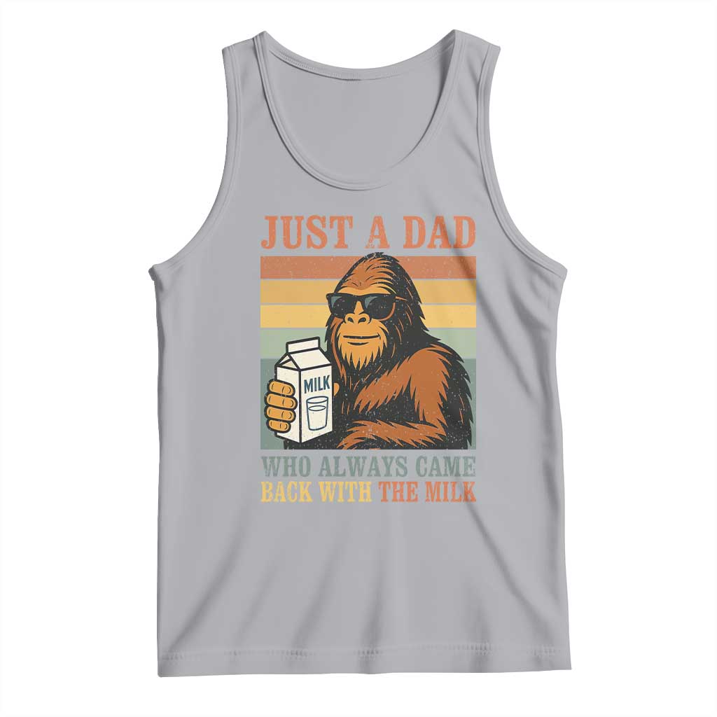 Funny Bigfoot Dad Tank Top Just A Dad Who Always Came Back With The Milk Retro Father's Day TS02 Athletic Heather Print Your Wear