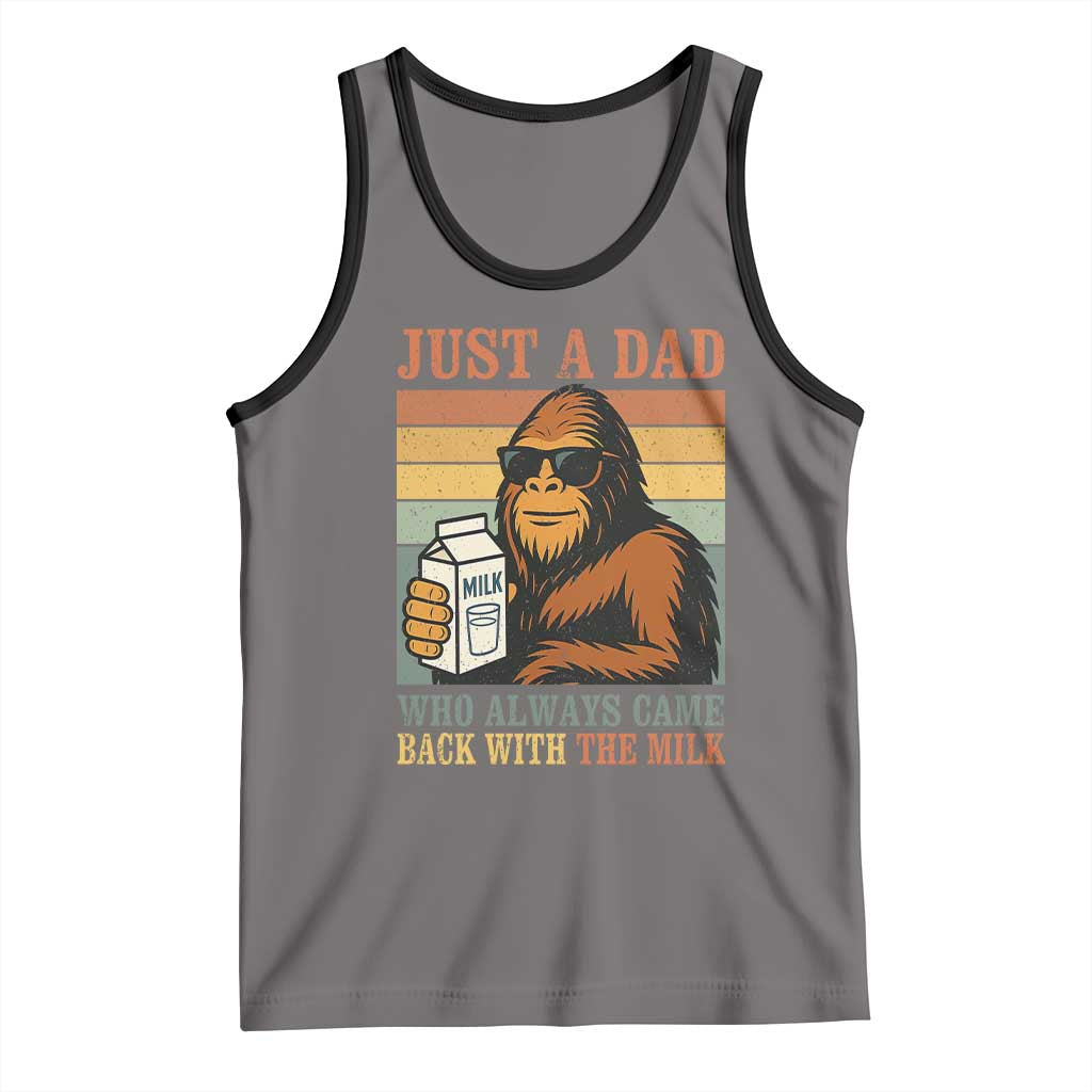Funny Bigfoot Dad Tank Top Just A Dad Who Always Came Back With The Milk Retro Father's Day TS02 Deep Heather Black Print Your Wear