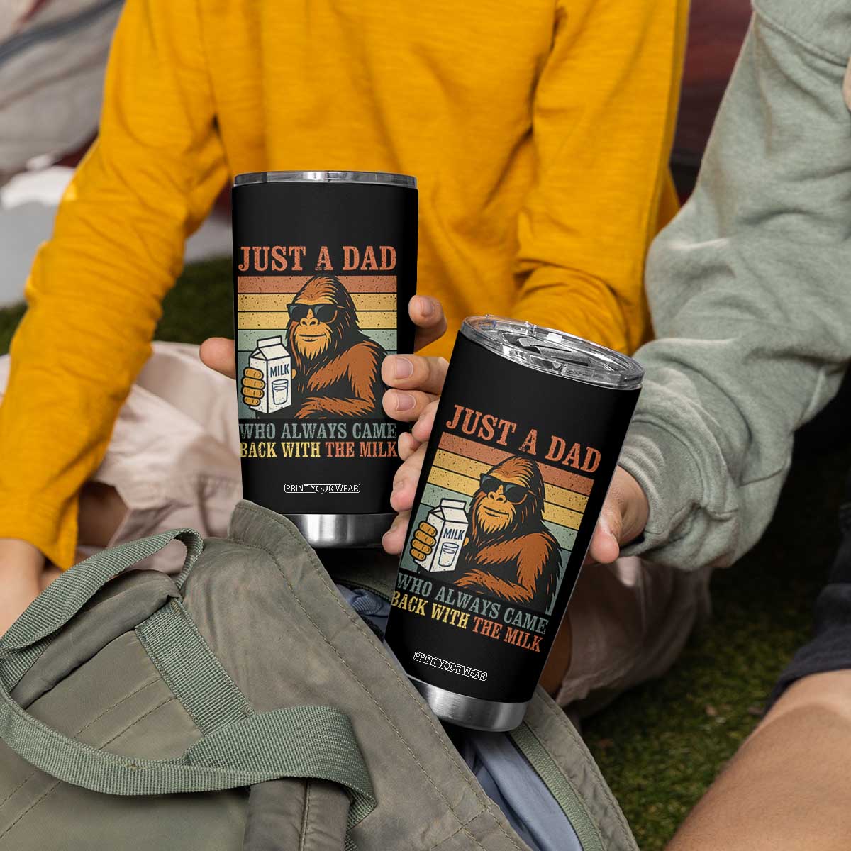Funny Bigfoot Dad Tumbler Cup Just A Dad Who Always Came Back With The Milk Retro Father's Day TS02 Print Your Wear