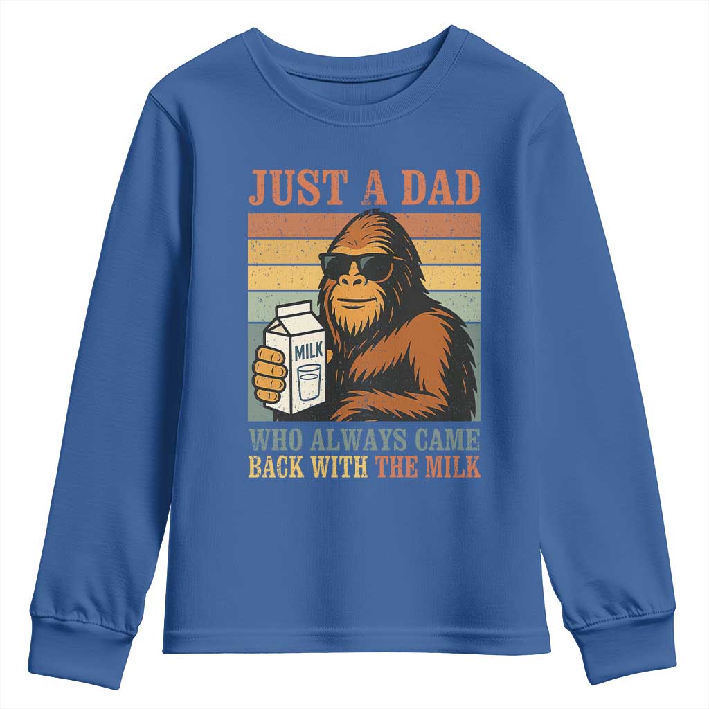 Funny Bigfoot Dad Youth Sweatshirt Just A Dad Who Always Came Back With The Milk Retro Father's Day TS02 Royal Blue Print Your Wear