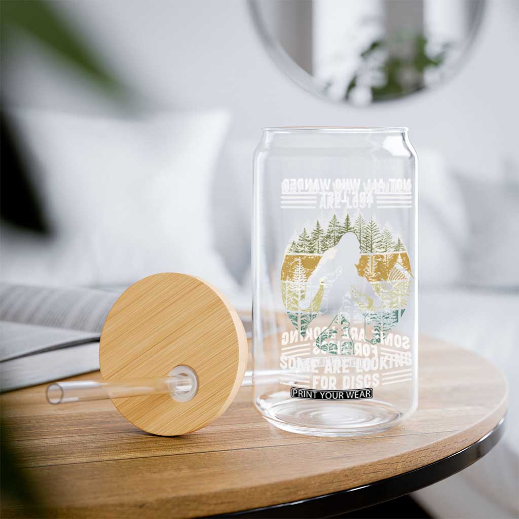 Funny Bigfoot Disc Golf Glass Can Not All Who Wander Are Lost Sasquatch Lovers TS10 Print Your Wear