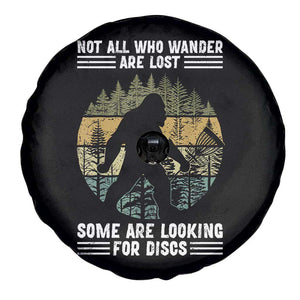 Funny Bigfoot Disc Golf Spare Tire Cover Not All Who Wander Are Lost Sasquatch Lovers TS10 Print Your Wear