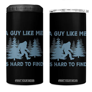 Funny Bigfoot Sasquatch 4 in 1 Can Cooler Tumbler A Guy Like Me Is Hard To Find Forest Silhouette TS02 One Size: 16 oz Black Print Your Wear