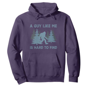 Funny Bigfoot Sasquatch Hoodie A Guy Like Me Is Hard To Find Forest Silhouette TS02 Purple Print Your Wear