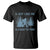 Funny Bigfoot Sasquatch T Shirt A Guy Like Me Is Hard To Find Forest Silhouette TS02 Black Print Your Wear