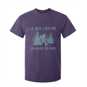 Funny Bigfoot Sasquatch T Shirt For Kid A Guy Like Me Is Hard To Find Forest Silhouette TS02 Purple Print Your Wear