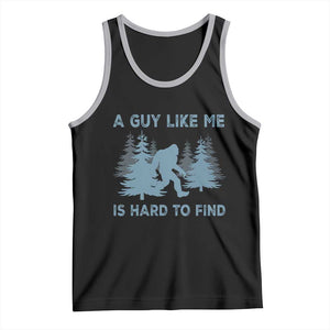 Funny Bigfoot Sasquatch Tank Top A Guy Like Me Is Hard To Find Forest Silhouette TS02 Black Athletic Heather Print Your Wear