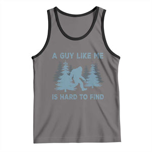 Funny Bigfoot Sasquatch Tank Top A Guy Like Me Is Hard To Find Forest Silhouette TS02 Deep Heather Black Print Your Wear