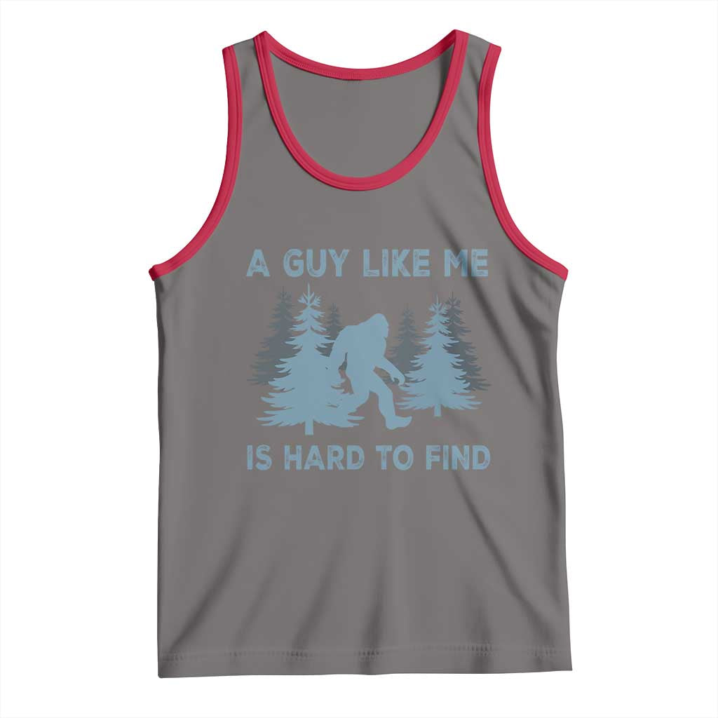 Funny Bigfoot Sasquatch Tank Top A Guy Like Me Is Hard To Find Forest Silhouette TS02 Deep Heather Red Print Your Wear