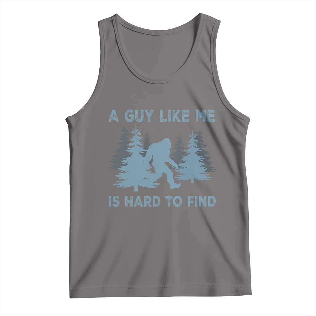 Funny Bigfoot Sasquatch Tank Top A Guy Like Me Is Hard To Find Forest Silhouette TS02 Deep Heather Print Your Wear