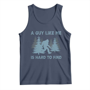 Funny Bigfoot Sasquatch Tank Top A Guy Like Me Is Hard To Find Forest Silhouette TS02 Navy Print Your Wear
