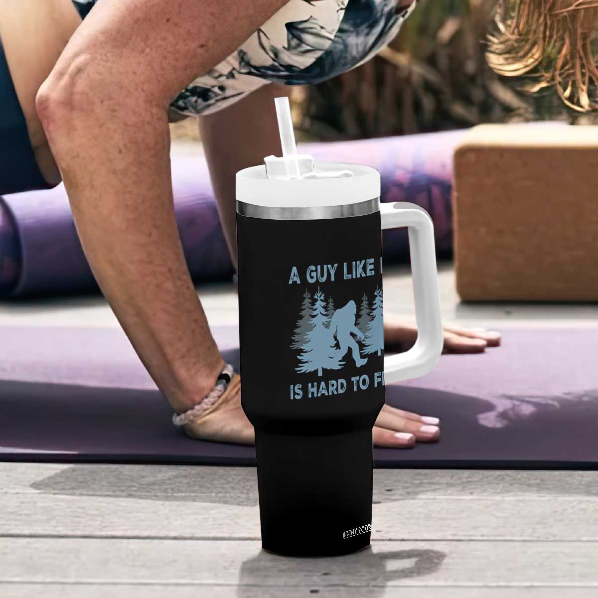 Funny Bigfoot Sasquatch Tumbler With Handle A Guy Like Me Is Hard To Find Forest Silhouette TS02 Print Your Wear