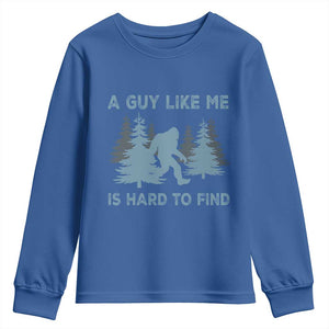 Funny Bigfoot Sasquatch Youth Sweatshirt A Guy Like Me Is Hard To Find Forest Silhouette TS02 Royal Blue Print Your Wear