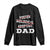Funny Biological Adoptive Foster Dad Long Sleeve Shirt Fathers Day TS11 Black Print Your Wear