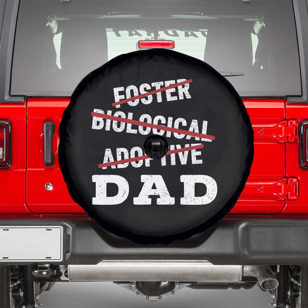 Funny Biological Adoptive Foster Dad Spare Tire Cover Fathers Day TS11 Black Print Your Wear