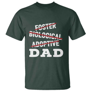 Funny Biological Adoptive Foster Dad T Shirt Fathers Day TS11 Dark Forest Green Print Your Wear