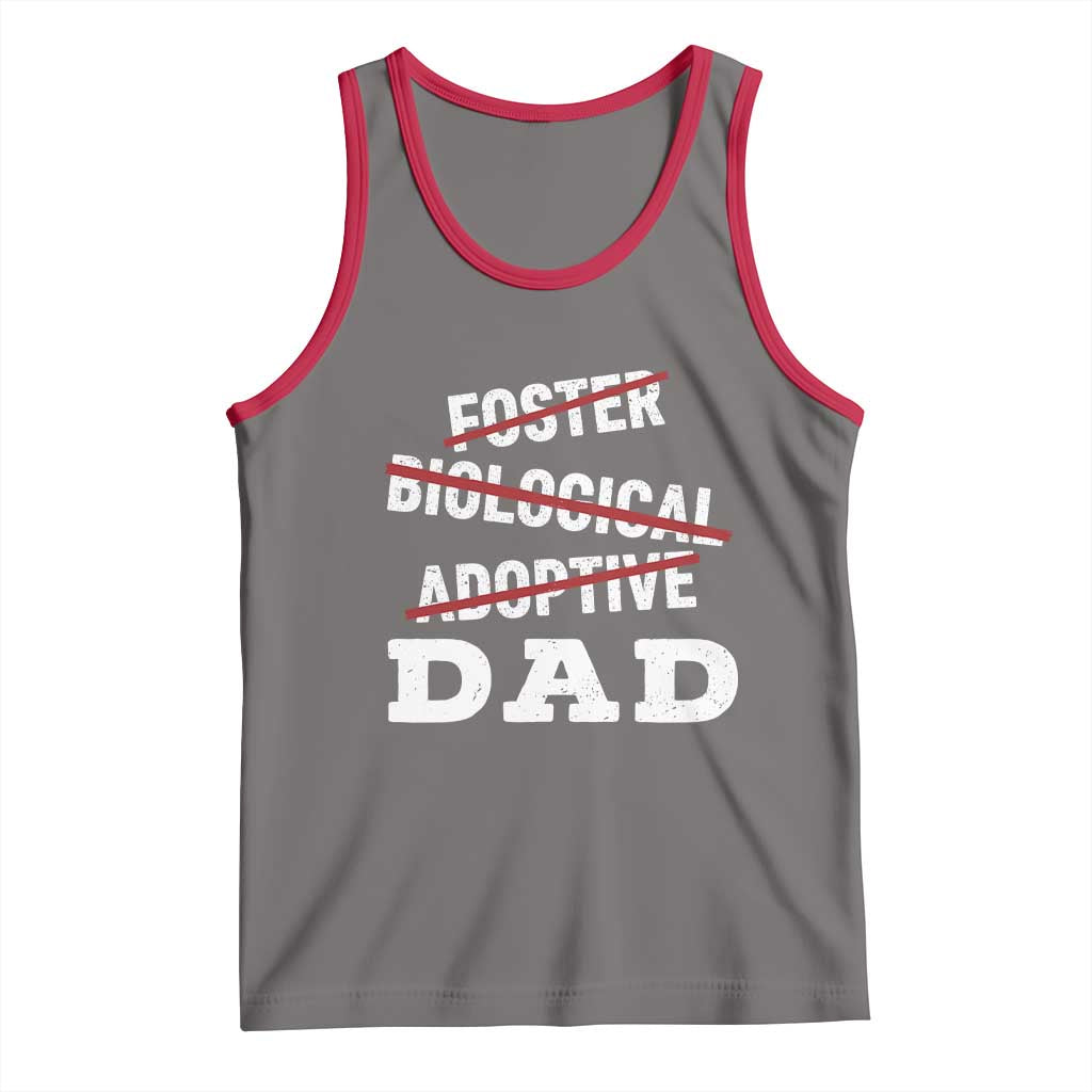 Funny Biological Adoptive Foster Dad Tank Top Fathers Day TS11 Deep Heather Red Print Your Wear