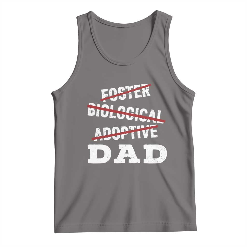 Funny Biological Adoptive Foster Dad Tank Top Fathers Day TS11 Deep Heather Print Your Wear