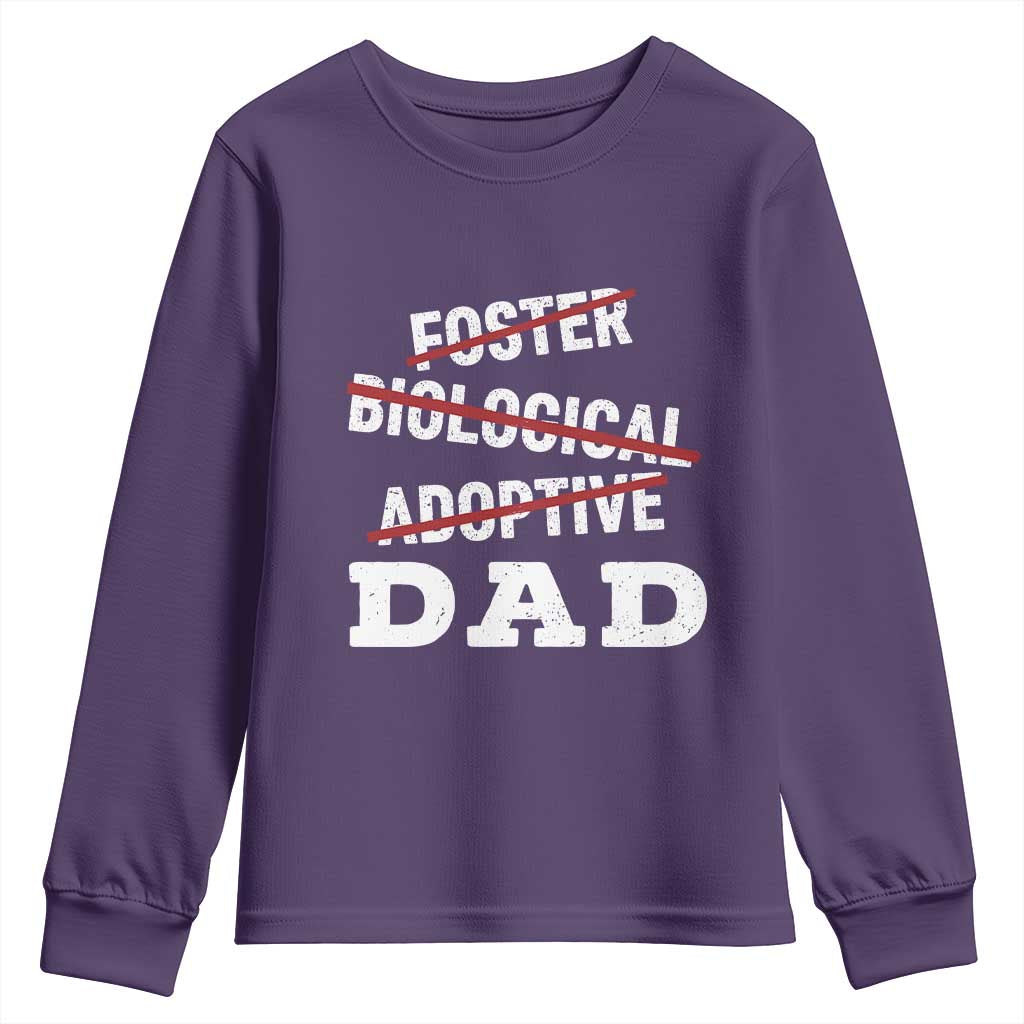 Funny Biological Adoptive Foster Dad Youth Sweatshirt Fathers Day TS11 Purple Print Your Wear