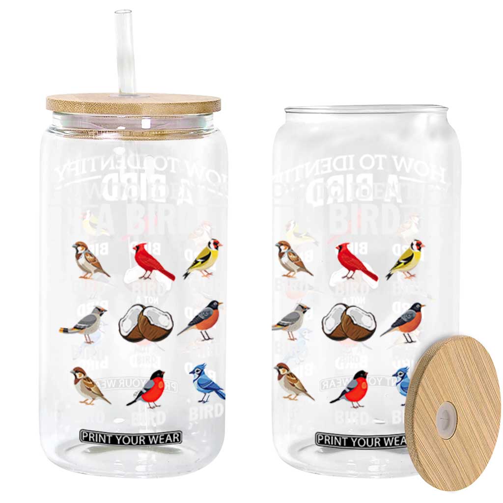 Funny Bird Watching Glass Can How To Identify A Bird TS02 Black Print Your Wear