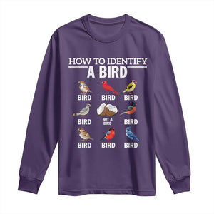 Funny Bird Watching Long Sleeve Shirt How To Identify A Bird TS02 Purple Print Your Wear