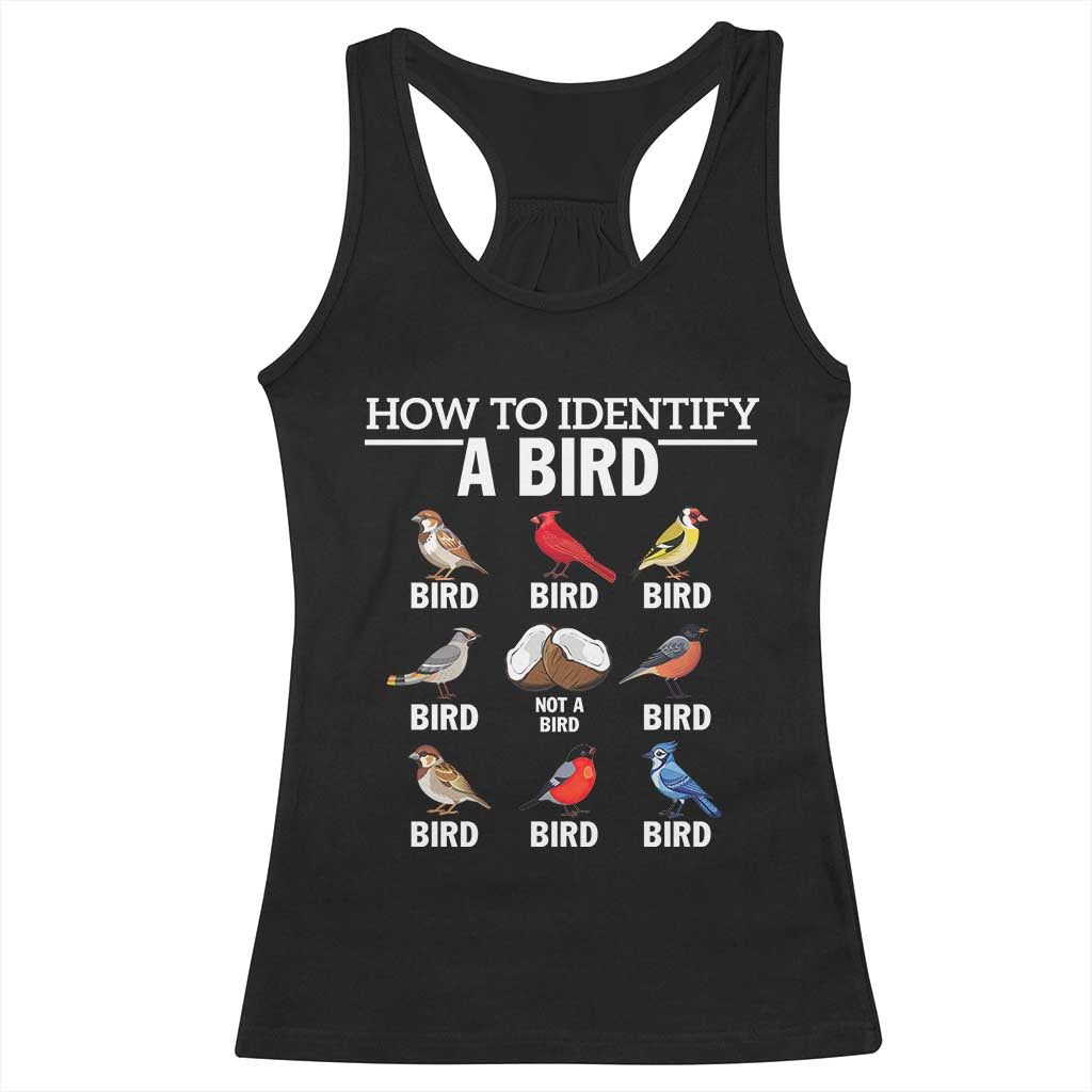 Funny Bird Watching Racerback Tank Top How To Identify A Bird TS02 Black Print Your Wear