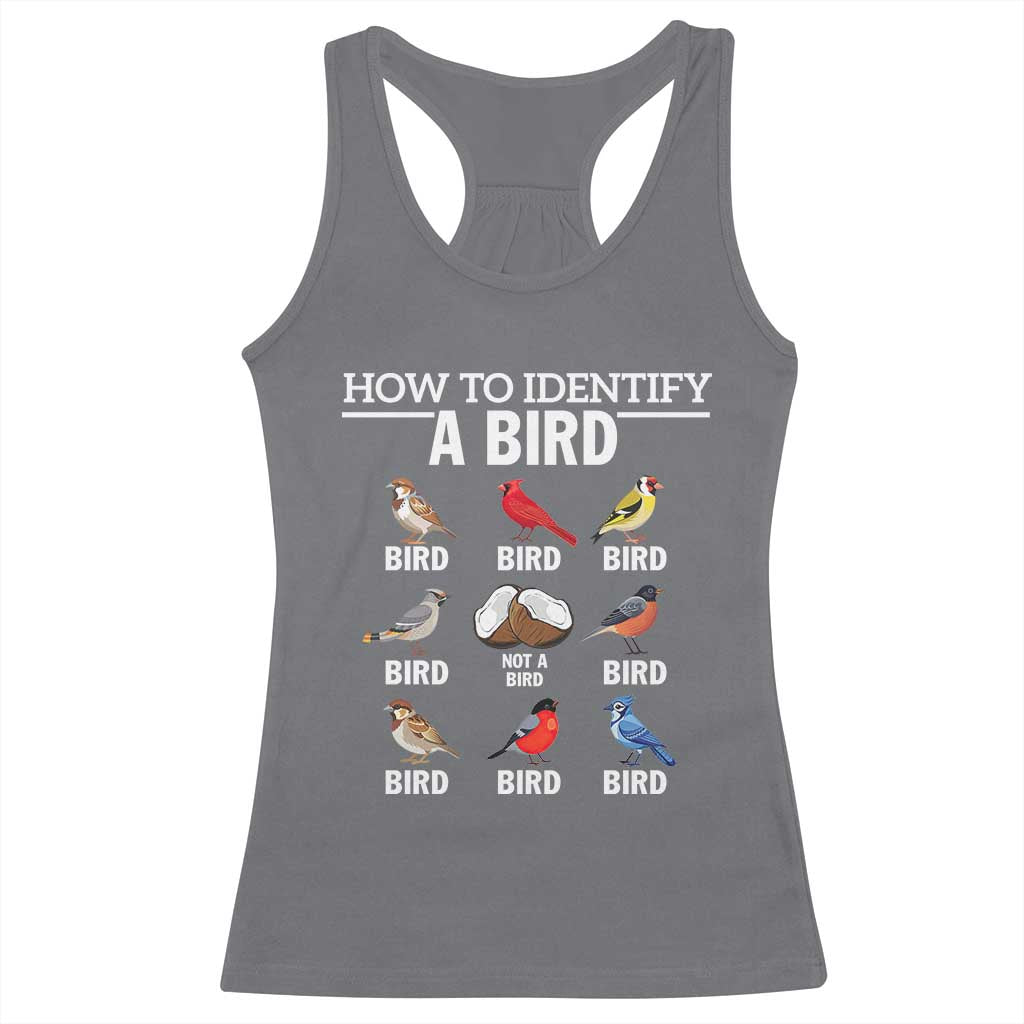 Funny Bird Watching Racerback Tank Top How To Identify A Bird TS02 Charcoal Print Your Wear