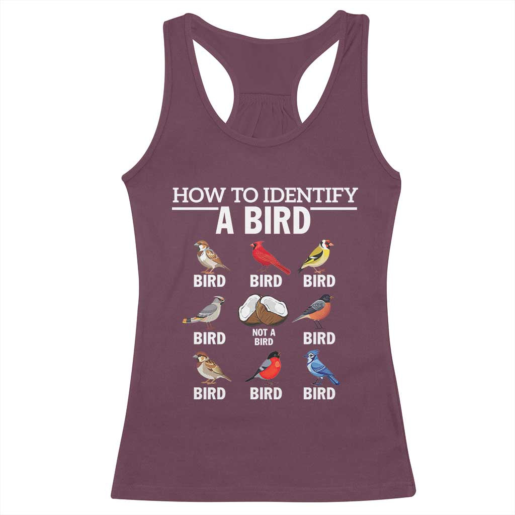 Funny Bird Watching Racerback Tank Top How To Identify A Bird TS02 Maroon Print Your Wear