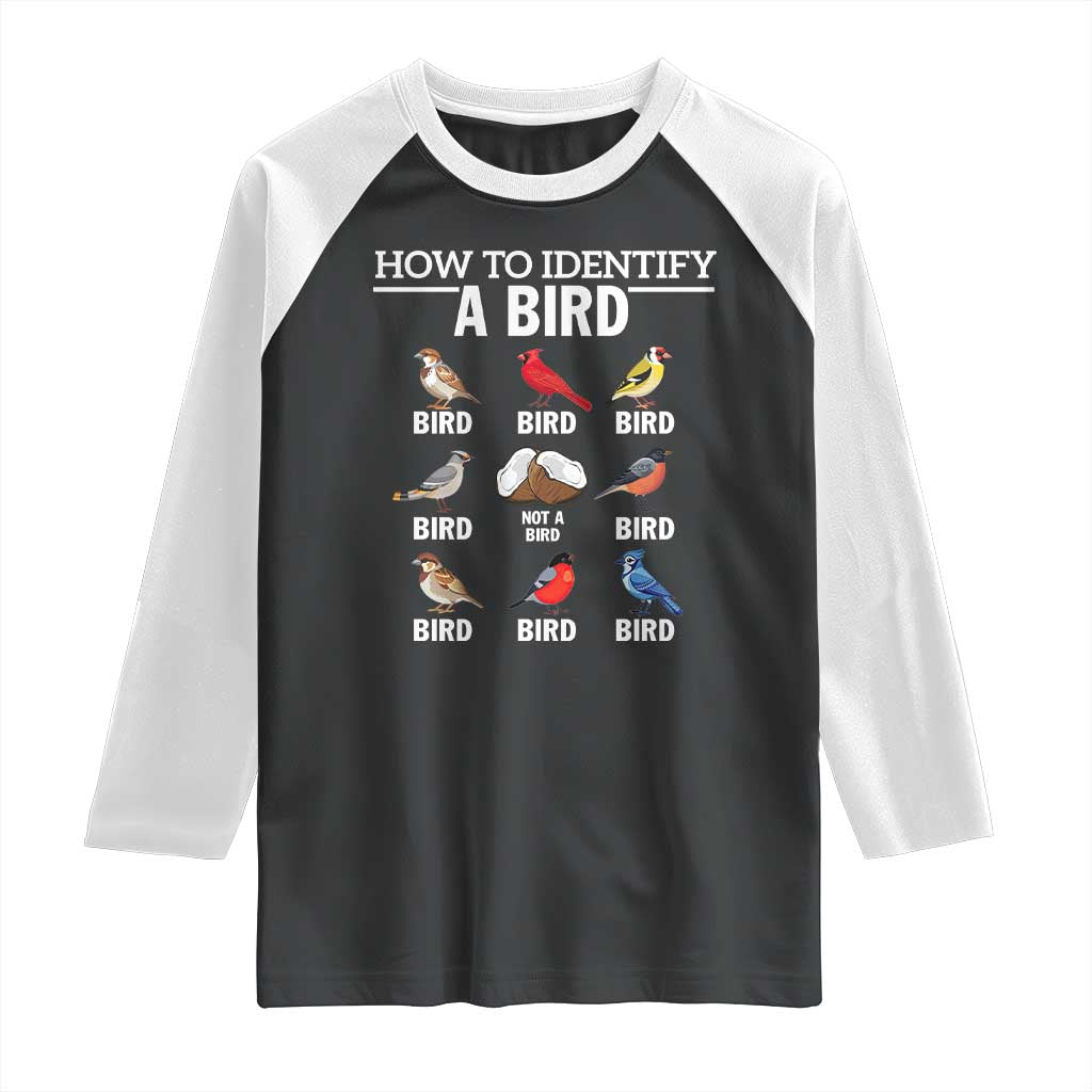 Funny Bird Watching Raglan Shirt How To Identify A Bird TS02 Black White Print Your Wear