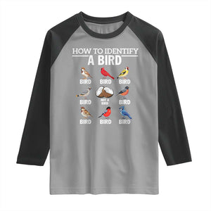 Funny Bird Watching Raglan Shirt How To Identify A Bird TS02 Sport Gray Black Print Your Wear