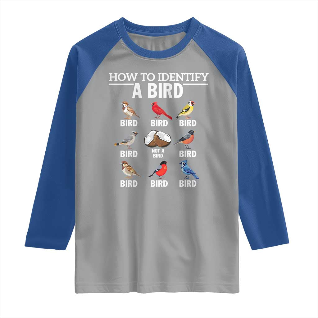 Funny Bird Watching Raglan Shirt How To Identify A Bird TS02 Sport Gray Royal Print Your Wear
