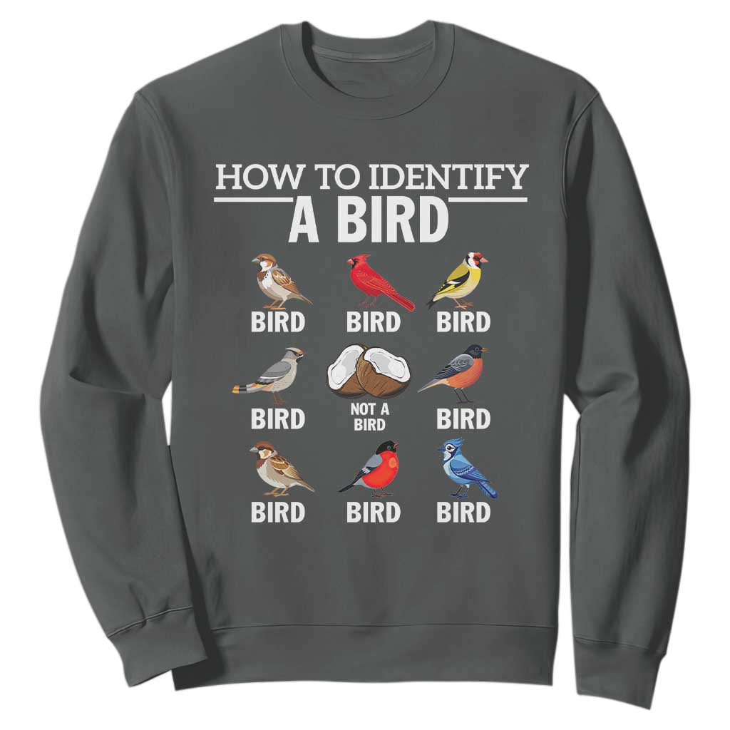 Funny Bird Watching Sweatshirt How To Identify A Bird TS02 Dark Heather Print Your Wear