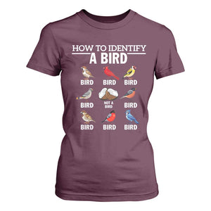 Funny Bird Watching T Shirt For Women How To Identify A Bird TS02 Maroon Print Your Wear