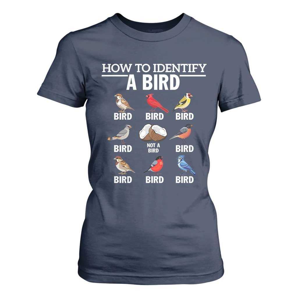 Funny Bird Watching T Shirt For Women How To Identify A Bird TS02 Navy Print Your Wear