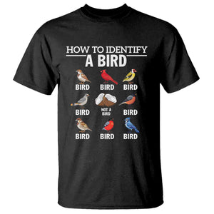 Funny Bird Watching T Shirt How To Identify A Bird TS02 Black Print Your Wear