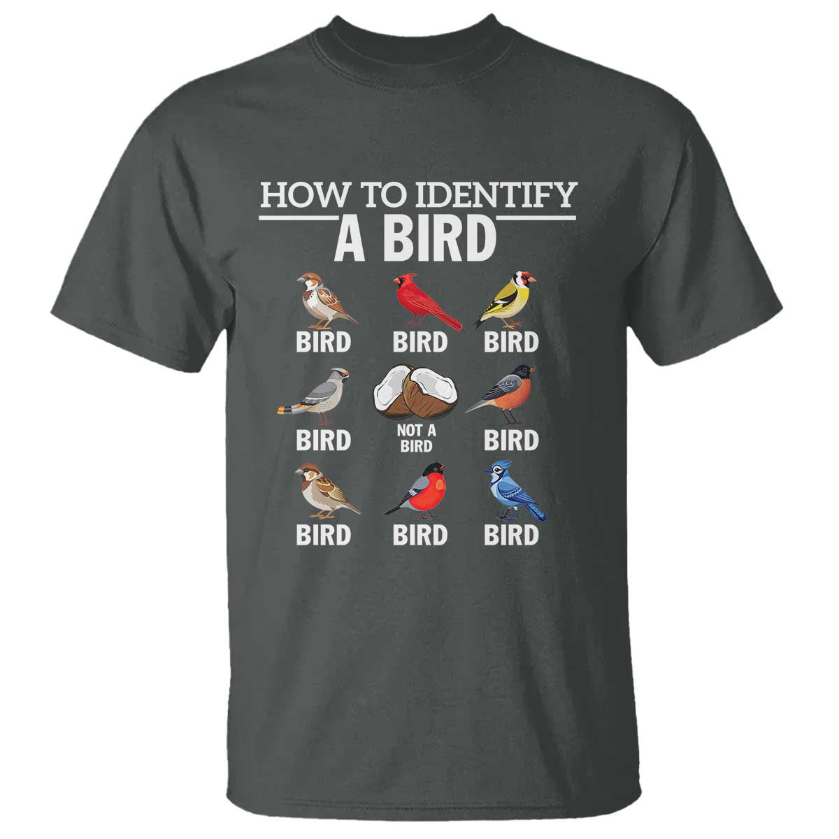 Funny Bird Watching T Shirt How To Identify A Bird TS02 Dark Heather Print Your Wear