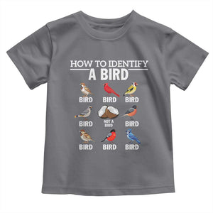 Funny Bird Watching Toddler T Shirt How To Identify A Bird TS02 Charcoal Print Your Wear