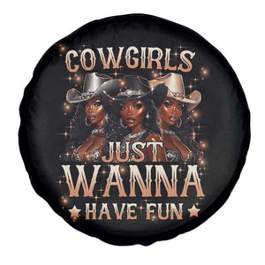Funny Black African American Cowgirl Spare Tire Cover Cowgirls Just Wanna Have Fun TS11 Print Your Wear