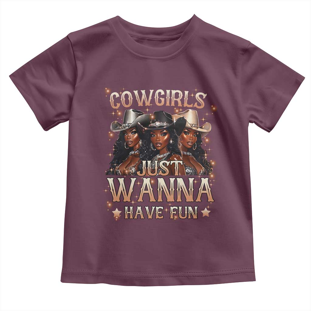 Funny Black African American Cowgirl Toddler T Shirt Cowgirls Just Wanna Have Fun TS11 Maroon Print Your Wear
