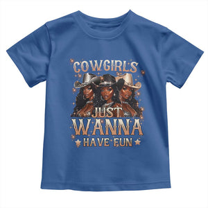 Funny Black African American Cowgirl Toddler T Shirt Cowgirls Just Wanna Have Fun TS11 Royal Blue Print Your Wear
