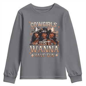 Funny Black African American Cowgirl Youth Sweatshirt Cowgirls Just Wanna Have Fun TS11 Charcoal Print Your Wear