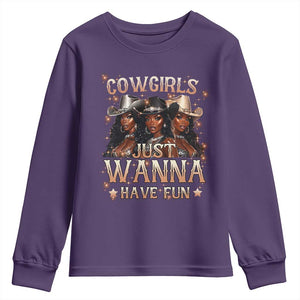 Funny Black African American Cowgirl Youth Sweatshirt Cowgirls Just Wanna Have Fun TS11 Purple Print Your Wear