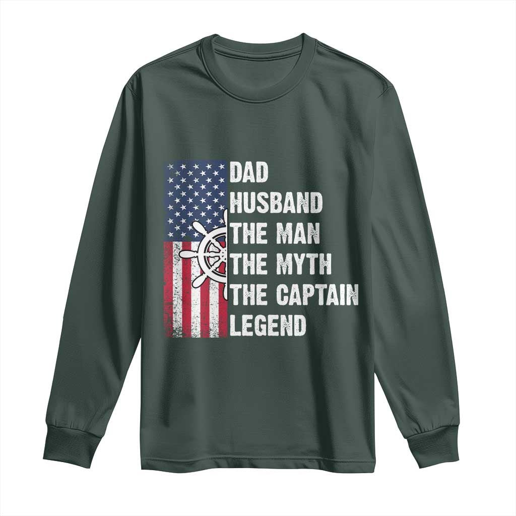 Funny Boat Captain Long Sleeve Shirt Dad Husband The Man The Myth The Captain Legend TS11 Dark Forest Green Print Your Wear