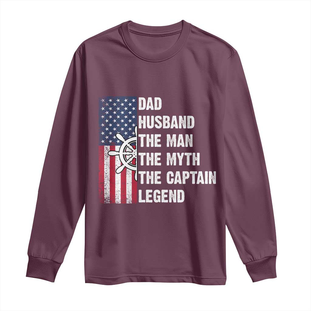 Funny Boat Captain Long Sleeve Shirt Dad Husband The Man The Myth The Captain Legend TS11 Maroon Print Your Wear